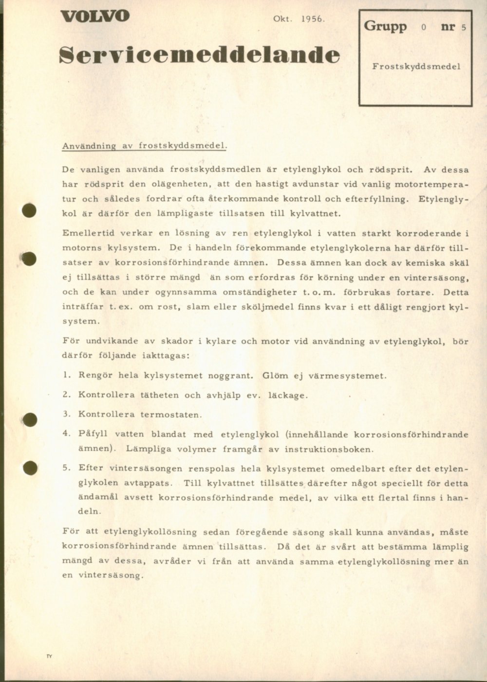 Verkstadsmeddelande/Work shop bulletins and Servicemeddelanden/Service bulletins for the following models: Volvo P1800, Volvo P1800S, Volvo P1800E, Volvo P1800ES, Volvo PV,Volvo PV 444, Volvo PV 544, Volvo Amazon, Volvo 120, Volvo 130, Volvo 220, Volvo 140 , Volvo 240, Volvo 164, Volvo 264 