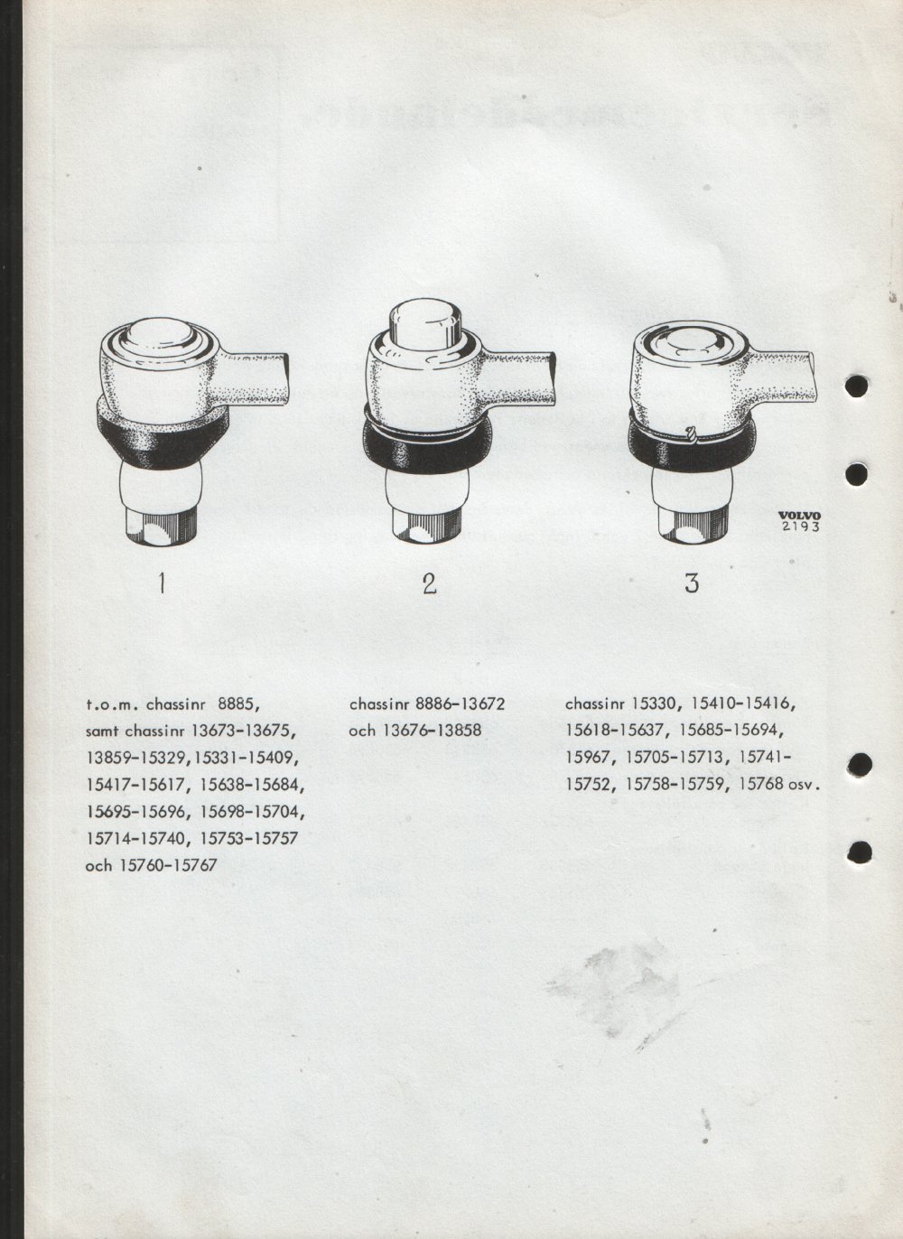 Verkstadsmeddelande/Work shop bulletins and Servicemeddelanden/Service bulletins for the following models: Volvo P1800, Volvo P1800S, Volvo P1800E, Volvo P1800ES, Volvo PV,Volvo PV 444, Volvo PV 544, Volvo Amazon, Volvo 120, Volvo 130, Volvo 220, Volvo 140 , Volvo 240, Volvo 164, Volvo 264 