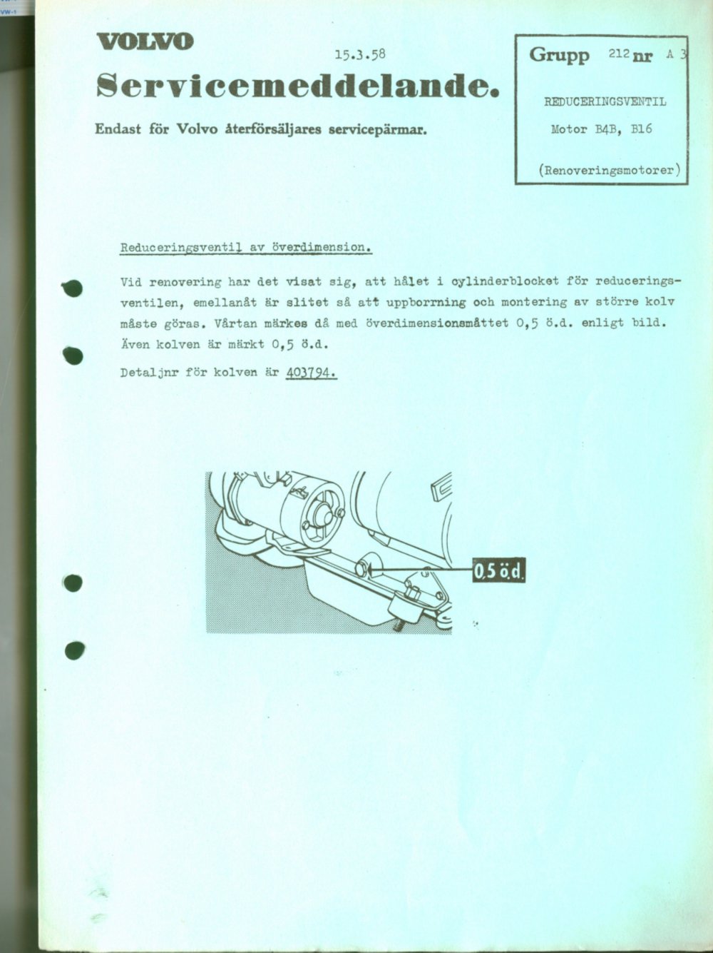 Verkstadsmeddelande/Work shop bulletins and Servicemeddelanden/Service bulletins for the following models: Volvo P1800, Volvo P1800S, Volvo P1800E, Volvo P1800ES, Volvo PV,Volvo PV 444, Volvo PV 544, Volvo Amazon, Volvo 120, Volvo 130, Volvo 220, Volvo 140 , Volvo 240, Volvo 164, Volvo 264 