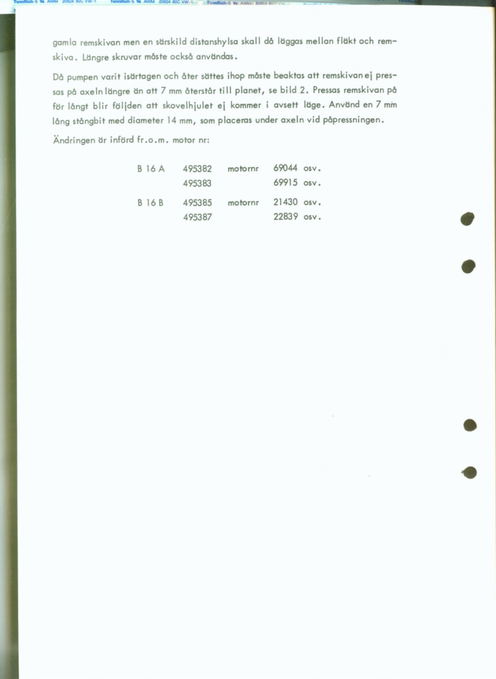 Verkstadsmeddelande/Work shop bulletins and Servicemeddelanden/Service bulletins for the following models: Volvo P1800, Volvo P1800S, Volvo P1800E, Volvo P1800ES, Volvo PV,Volvo PV 444, Volvo PV 544, Volvo Amazon, Volvo 120, Volvo 130, Volvo 220, Volvo 140 , Volvo 240, Volvo 164, Volvo 264 