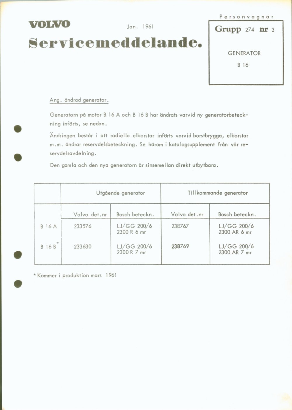 Verkstadsmeddelande/Work shop bulletins and Servicemeddelanden/Service bulletins for the following models: Volvo P1800, Volvo P1800S, Volvo P1800E, Volvo P1800ES, Volvo PV,Volvo PV 444, Volvo PV 544, Volvo Amazon, Volvo 120, Volvo 130, Volvo 220, Volvo 140 , Volvo 240, Volvo 164, Volvo 264 