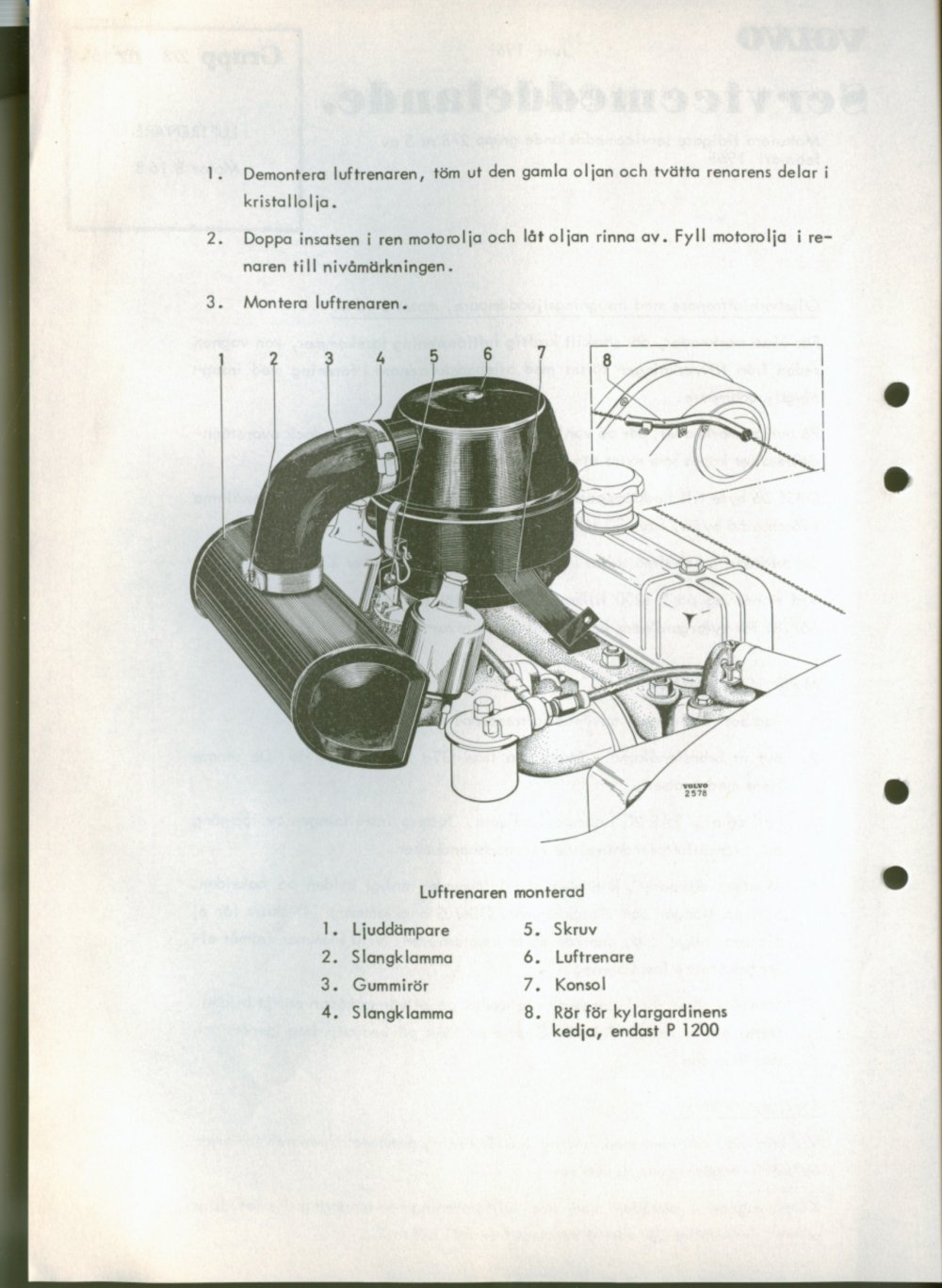 Verkstadsmeddelande/Work shop bulletins and Servicemeddelanden/Service bulletins for the following models: Volvo P1800, Volvo P1800S, Volvo P1800E, Volvo P1800ES, Volvo PV,Volvo PV 444, Volvo PV 544, Volvo Amazon, Volvo 120, Volvo 130, Volvo 220, Volvo 140 , Volvo 240, Volvo 164, Volvo 264 