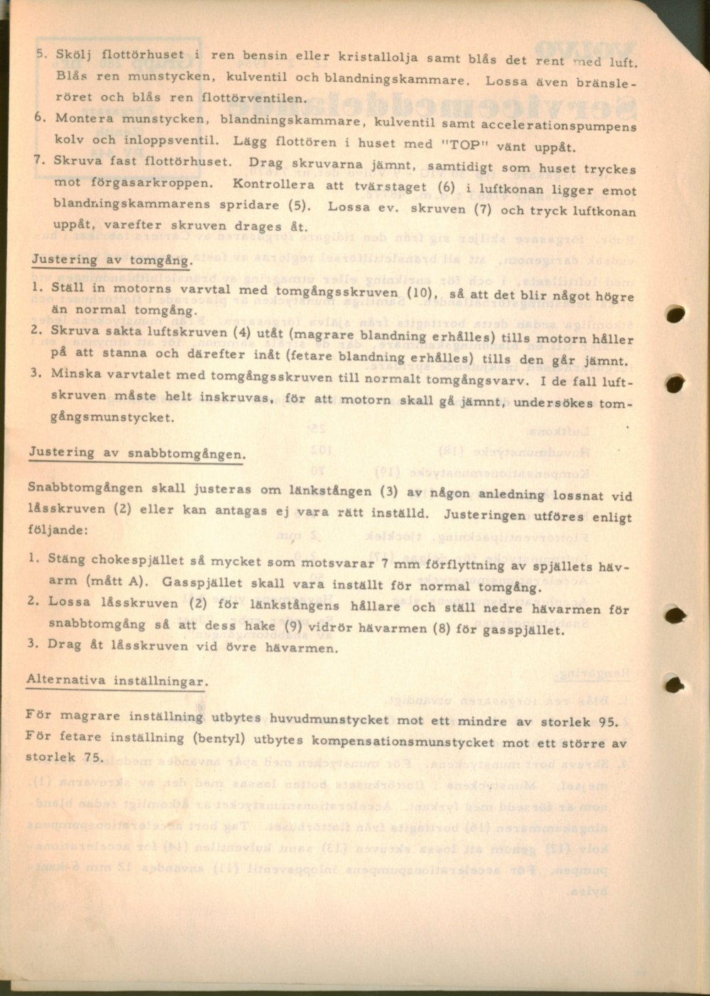 Verkstadsmeddelande/Work shop bulletins and Servicemeddelanden/Service bulletins for the following models: Volvo P1800, Volvo P1800S, Volvo P1800E, Volvo P1800ES, Volvo PV,Volvo PV 444, Volvo PV 544, Volvo Amazon, Volvo 120, Volvo 130, Volvo 220, Volvo 140 , Volvo 240, Volvo 164, Volvo 264 