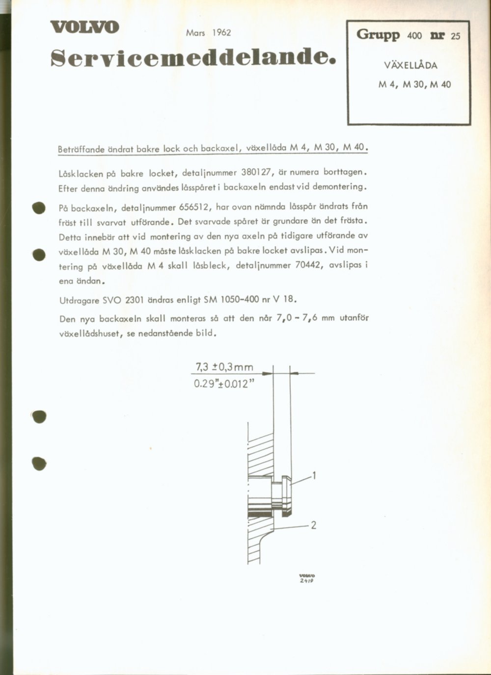 Verkstadsmeddelande/Work shop bulletins and Servicemeddelanden/Service bulletins for the following models: Volvo P1800, Volvo P1800S, Volvo P1800E, Volvo P1800ES, Volvo PV,Volvo PV 444, Volvo PV 544, Volvo Amazon, Volvo 120, Volvo 130, Volvo 220, Volvo 140 , Volvo 240, Volvo 164, Volvo 264 