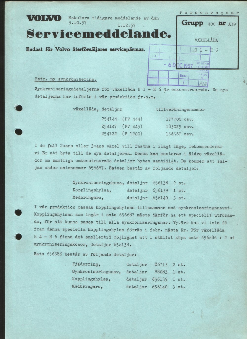 Verkstadsmeddelande/Work shop bulletins and Servicemeddelanden/Service bulletins for the following models: Volvo P1800, Volvo P1800S, Volvo P1800E, Volvo P1800ES, Volvo PV,Volvo PV 444, Volvo PV 544, Volvo Amazon, Volvo 120, Volvo 130, Volvo 220, Volvo 140 , Volvo 240, Volvo 164, Volvo 264 