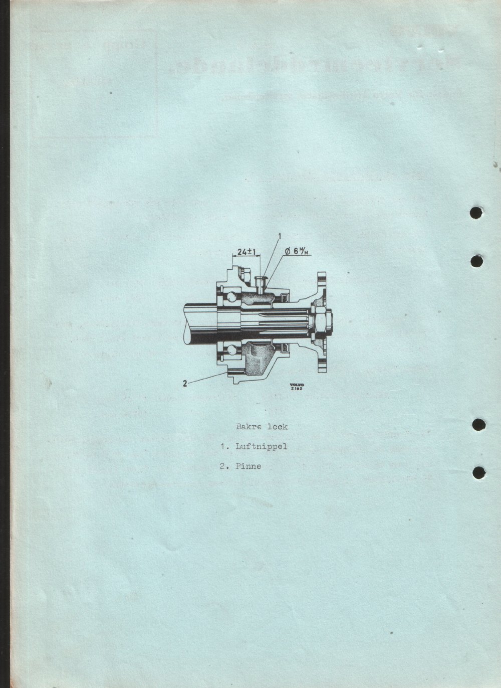 Verkstadsmeddelande/Work shop bulletins and Servicemeddelanden/Service bulletins for the following models: Volvo P1800, Volvo P1800S, Volvo P1800E, Volvo P1800ES, Volvo PV,Volvo PV 444, Volvo PV 544, Volvo Amazon, Volvo 120, Volvo 130, Volvo 220, Volvo 140 , Volvo 240, Volvo 164, Volvo 264 