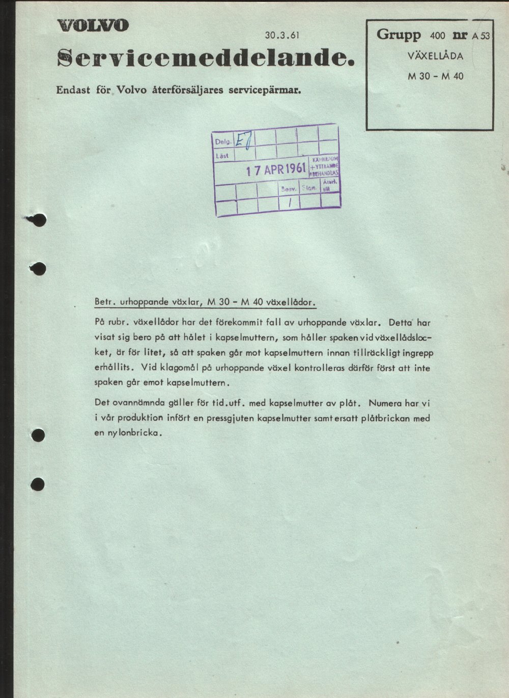 Verkstadsmeddelande/Work shop bulletins and Servicemeddelanden/Service bulletins for the following models: Volvo P1800, Volvo P1800S, Volvo P1800E, Volvo P1800ES, Volvo PV,Volvo PV 444, Volvo PV 544, Volvo Amazon, Volvo 120, Volvo 130, Volvo 220, Volvo 140 , Volvo 240, Volvo 164, Volvo 264 