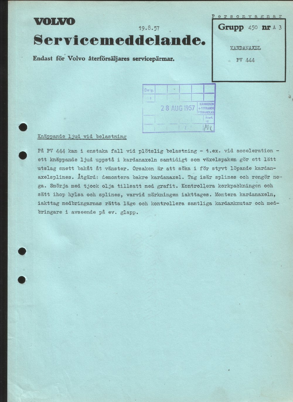 Verkstadsmeddelande/Work shop bulletins and Servicemeddelanden/Service bulletins for the following models: Volvo P1800, Volvo P1800S, Volvo P1800E, Volvo P1800ES, Volvo PV,Volvo PV 444, Volvo PV 544, Volvo Amazon, Volvo 120, Volvo 130, Volvo 220, Volvo 140 , Volvo 240, Volvo 164, Volvo 264 