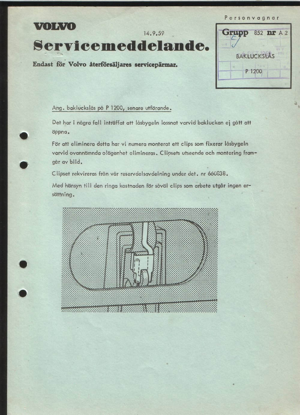 Verkstadsmeddelande/Work shop bulletins and Servicemeddelanden/Service bulletins for the following models: Volvo P1800, Volvo P1800S, Volvo P1800E, Volvo P1800ES, Volvo PV,Volvo PV 444, Volvo PV 544, Volvo Amazon, Volvo 120, Volvo 130, Volvo 220, Volvo 140 , Volvo 240, Volvo 164, Volvo 264 