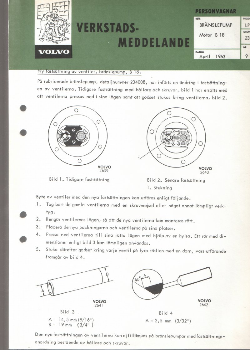Verkstadsmeddelande/Work shop bulletins and Servicemeddelanden/Service bulletins for the following models: Volvo P1800, Volvo P1800S, Volvo P1800E, Volvo P1800ES, Volvo PV,Volvo PV 444, Volvo PV 544, Volvo Amazon, Volvo 120, Volvo 130, Volvo 220, Volvo 140 , Volvo 240, Volvo 164, Volvo 264
