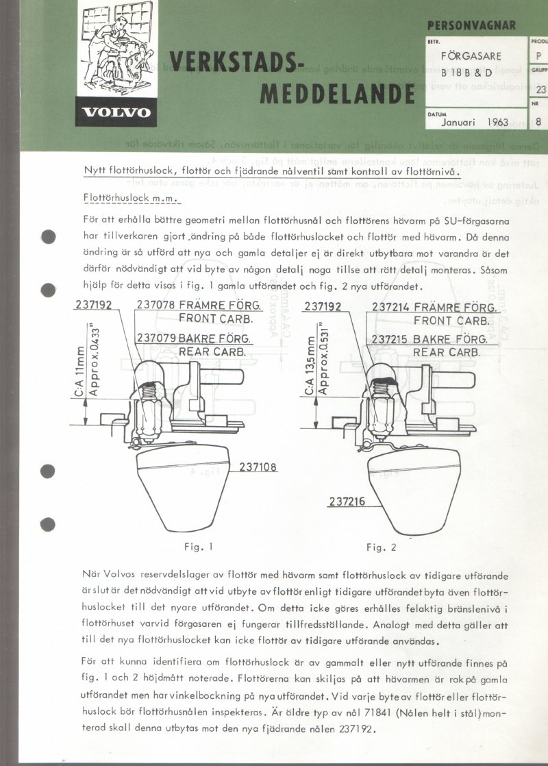 Verkstadsmeddelande/Work shop bulletins and Servicemeddelanden/Service bulletins for the following models: Volvo P1800, Volvo P1800S, Volvo P1800E, Volvo P1800ES, Volvo PV,Volvo PV 444, Volvo PV 544, Volvo Amazon, Volvo 120, Volvo 130, Volvo 220, Volvo 140 , Volvo 240, Volvo 164, Volvo 264
