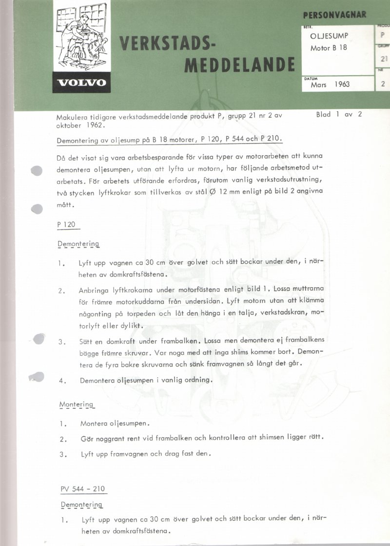 Verkstadsmeddelande/Work shop bulletins and Servicemeddelanden/Service bulletins for the following models: Volvo P1800, Volvo P1800S, Volvo P1800E, Volvo P1800ES, Volvo PV,Volvo PV 444, Volvo PV 544, Volvo Amazon, Volvo 120, Volvo 130, Volvo 220, Volvo 140 , Volvo 240, Volvo 164, Volvo 264