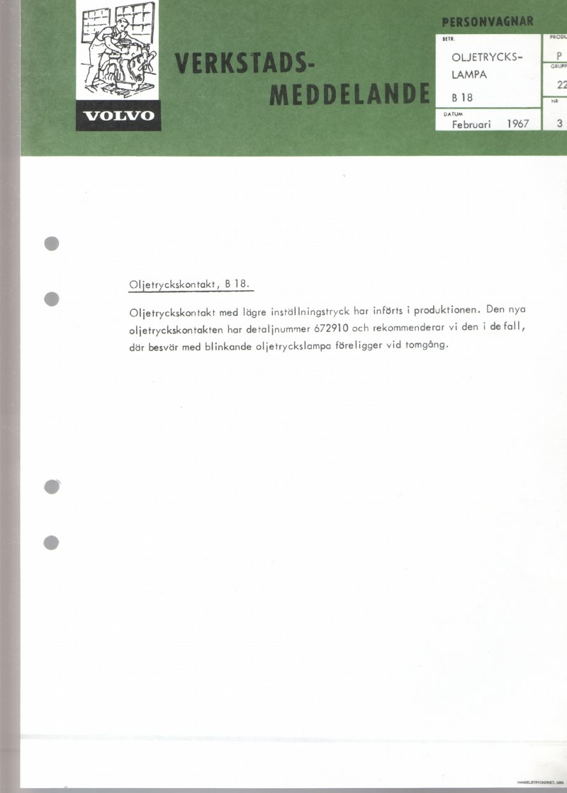 Verkstadsmeddelande/Work shop bulletins and Servicemeddelanden/Service bulletins for the following models: Volvo P1800, Volvo P1800S, Volvo P1800E, Volvo P1800ES, Volvo PV,Volvo PV 444, Volvo PV 544, Volvo Amazon, Volvo 120, Volvo 130, Volvo 220, Volvo 140 , Volvo 240, Volvo 164, Volvo 264