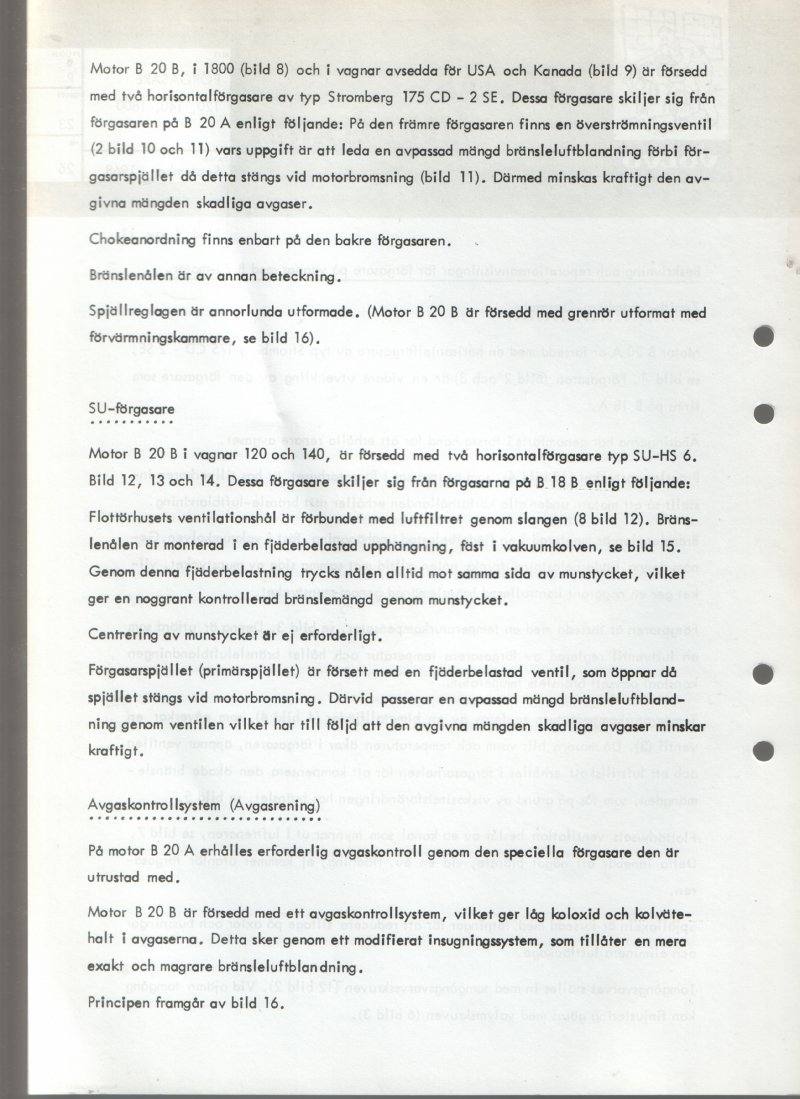 Verkstadsmeddelande/Work shop bulletins and Servicemeddelanden/Service bulletins for the following models: Volvo P1800, Volvo P1800S, Volvo P1800E, Volvo P1800ES, Volvo PV,Volvo PV 444, Volvo PV 544, Volvo Amazon, Volvo 120, Volvo 130, Volvo 220, Volvo 140 , Volvo 240, Volvo 164, Volvo 264