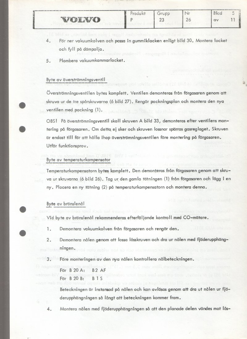 Verkstadsmeddelande/Work shop bulletins and Servicemeddelanden/Service bulletins for the following models: Volvo P1800, Volvo P1800S, Volvo P1800E, Volvo P1800ES, Volvo PV,Volvo PV 444, Volvo PV 544, Volvo Amazon, Volvo 120, Volvo 130, Volvo 220, Volvo 140 , Volvo 240, Volvo 164, Volvo 264