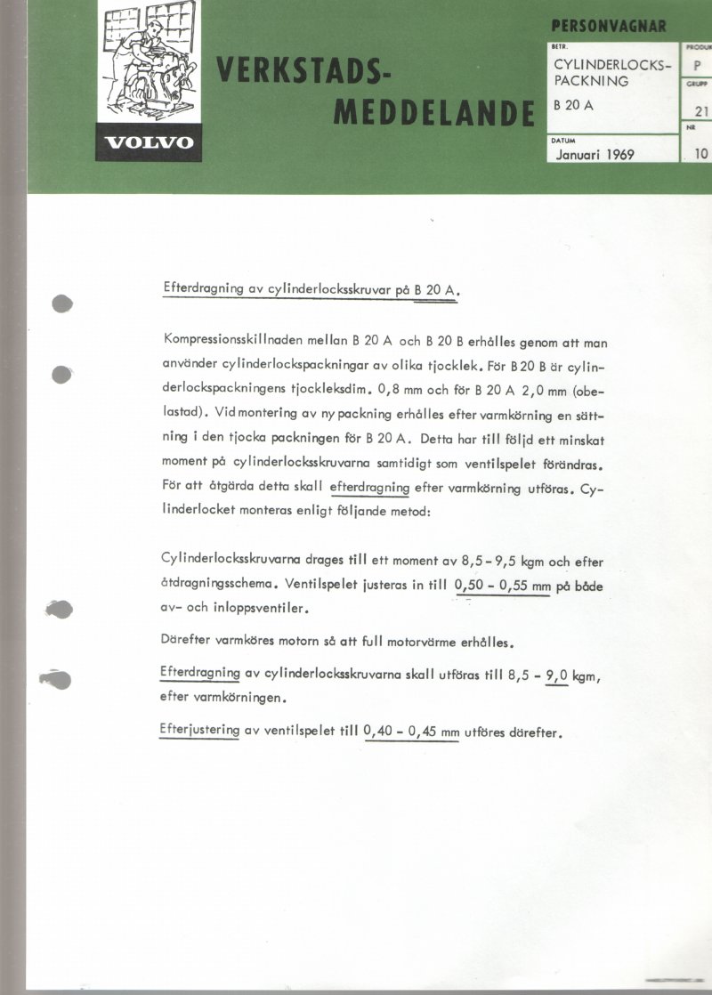 Verkstadsmeddelande/Work shop bulletins and Servicemeddelanden/Service bulletins for the following models: Volvo P1800, Volvo P1800S, Volvo P1800E, Volvo P1800ES, Volvo PV,Volvo PV 444, Volvo PV 544, Volvo Amazon, Volvo 120, Volvo 130, Volvo 220, Volvo 140 , Volvo 240, Volvo 164, Volvo 264
