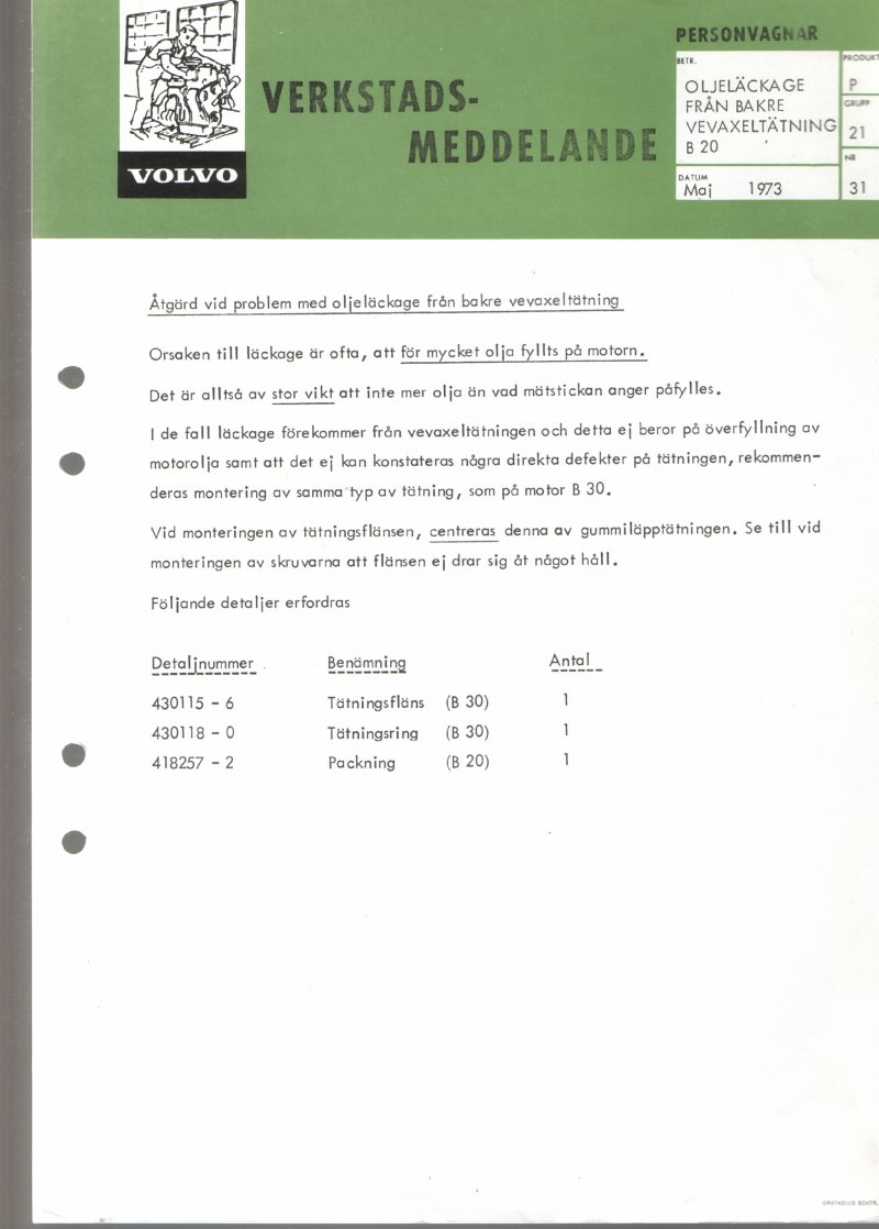 Verkstadsmeddelande/Work shop bulletins and Servicemeddelanden/Service bulletins for the following models: Volvo P1800, Volvo P1800S, Volvo P1800E, Volvo P1800ES, Volvo PV,Volvo PV 444, Volvo PV 544, Volvo Amazon, Volvo 120, Volvo 130, Volvo 220, Volvo 140 , Volvo 240, Volvo 164, Volvo 264