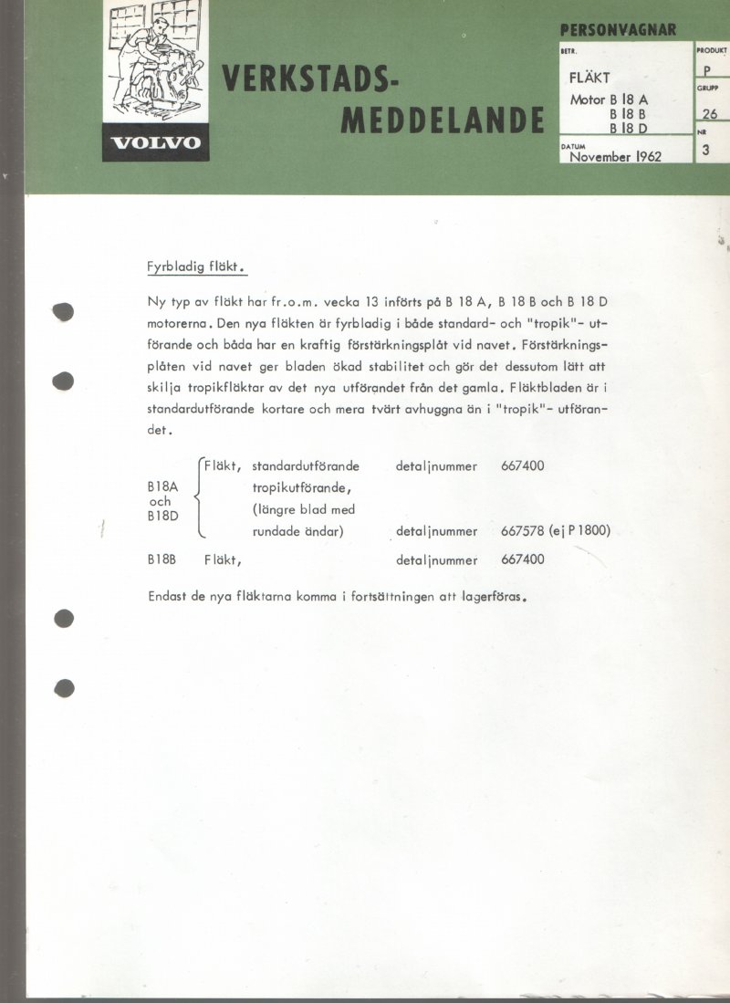 Verkstadsmeddelande/Work shop bulletins and Servicemeddelanden/Service bulletins for the following models: Volvo P1800, Volvo P1800S, Volvo P1800E, Volvo P1800ES, Volvo PV,Volvo PV 444, Volvo PV 544, Volvo Amazon, Volvo 120, Volvo 130, Volvo 220, Volvo 140 , Volvo 240, Volvo 164, Volvo 264