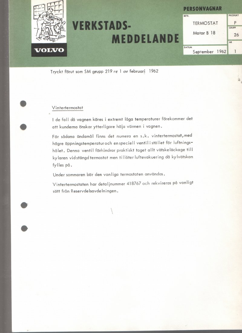Verkstadsmeddelande/Work shop bulletins and Servicemeddelanden/Service bulletins for the following models: Volvo P1800, Volvo P1800S, Volvo P1800E, Volvo P1800ES, Volvo PV,Volvo PV 444, Volvo PV 544, Volvo Amazon, Volvo 120, Volvo 130, Volvo 220, Volvo 140 , Volvo 240, Volvo 164, Volvo 264