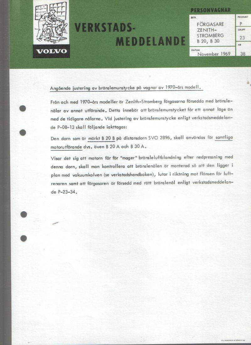 Verkstadsmeddelande/Work shop bulletins and Servicemeddelanden/Service bulletins for the following models: Volvo P1800, Volvo P1800S, Volvo P1800E, Volvo P1800ES, Volvo PV,Volvo PV 444, Volvo PV 544, Volvo Amazon, Volvo 120, Volvo 130, Volvo 220, Volvo 140 , Volvo 240, Volvo 164, Volvo 264