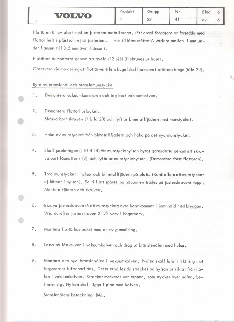 Verkstadsmeddelande/Work shop bulletins and Servicemeddelanden/Service bulletins for the following models: Volvo P1800, Volvo P1800S, Volvo P1800E, Volvo P1800ES, Volvo PV,Volvo PV 444, Volvo PV 544, Volvo Amazon, Volvo 120, Volvo 130, Volvo 220, Volvo 140 , Volvo 240, Volvo 164, Volvo 264