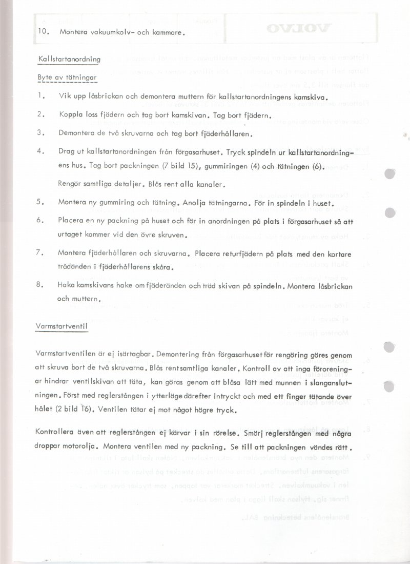 Verkstadsmeddelande/Work shop bulletins and Servicemeddelanden/Service bulletins for the following models: Volvo P1800, Volvo P1800S, Volvo P1800E, Volvo P1800ES, Volvo PV,Volvo PV 444, Volvo PV 544, Volvo Amazon, Volvo 120, Volvo 130, Volvo 220, Volvo 140 , Volvo 240, Volvo 164, Volvo 264