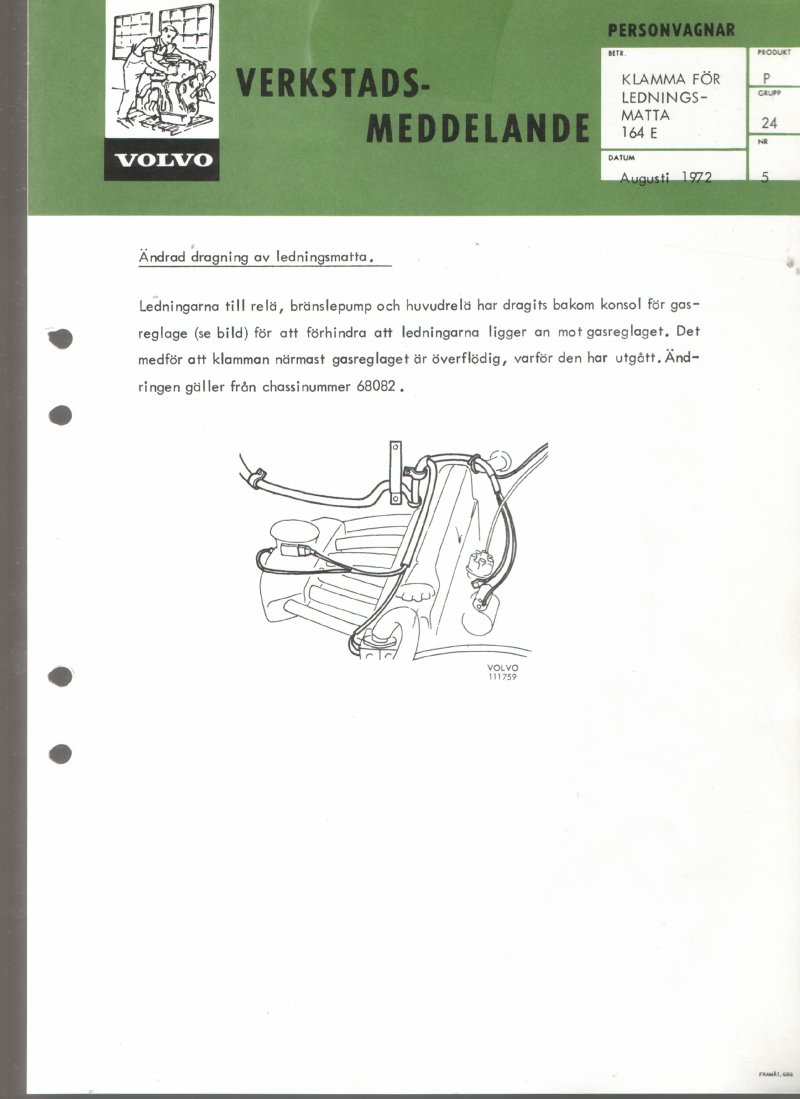 Verkstadsmeddelande/Work shop bulletins and Servicemeddelanden/Service bulletins for the following models: Volvo P1800, Volvo P1800S, Volvo P1800E, Volvo P1800ES, Volvo PV,Volvo PV 444, Volvo PV 544, Volvo Amazon, Volvo 120, Volvo 130, Volvo 220, Volvo 140 , Volvo 240, Volvo 164, Volvo 264