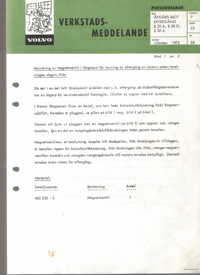 Verkstadsmeddelande/Work shop bulletins and Servicemeddelanden/Service bulletins for the following models: Volvo P1800, Volvo P1800S, Volvo P1800E, Volvo P1800ES, Volvo PV,Volvo PV 444, Volvo PV 544, Volvo Amazon, Volvo 120, Volvo 130, Volvo 220, Volvo 140 , Volvo 240, Volvo 164, Volvo 264