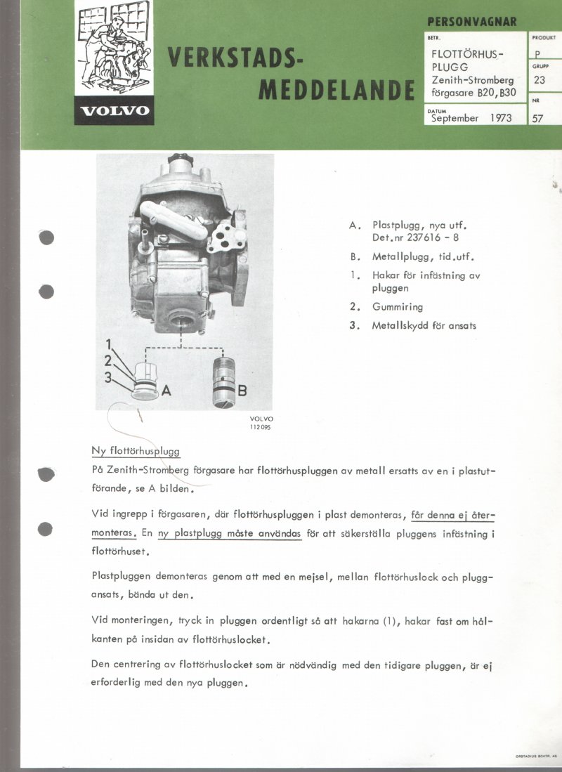 Verkstadsmeddelande/Work shop bulletins and Servicemeddelanden/Service bulletins for the following models: Volvo P1800, Volvo P1800S, Volvo P1800E, Volvo P1800ES, Volvo PV,Volvo PV 444, Volvo PV 544, Volvo Amazon, Volvo 120, Volvo 130, Volvo 220, Volvo 140 , Volvo 240, Volvo 164, Volvo 264