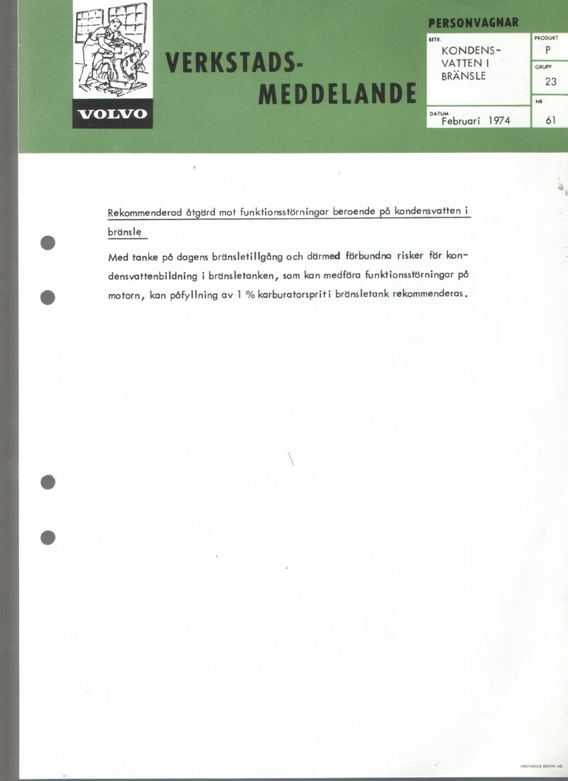 Verkstadsmeddelande/Work shop bulletins and Servicemeddelanden/Service bulletins for the following models: Volvo P1800, Volvo P1800S, Volvo P1800E, Volvo P1800ES, Volvo PV,Volvo PV 444, Volvo PV 544, Volvo Amazon, Volvo 120, Volvo 130, Volvo 220, Volvo 140 , Volvo 240, Volvo 164, Volvo 264