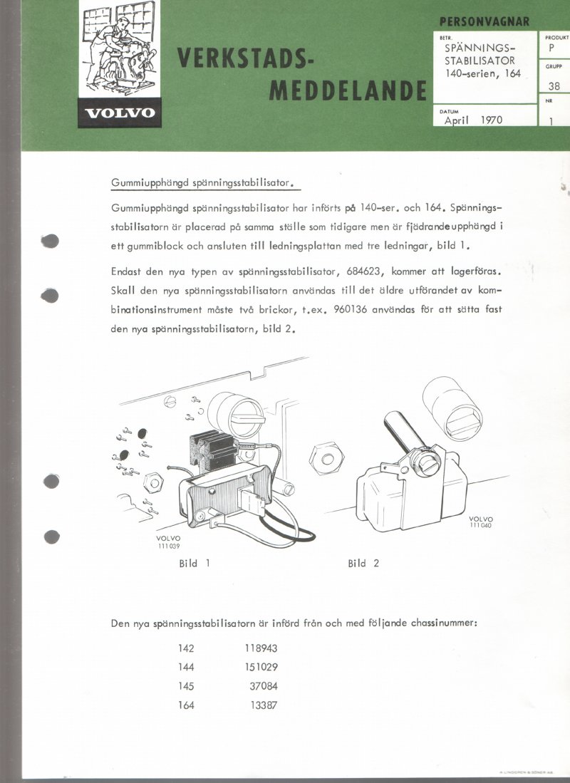 Verkstadsmeddelande/Work shop bulletins and Servicemeddelanden/Service bulletins for the following models: Volvo P1800, Volvo P1800S, Volvo P1800E, Volvo P1800ES, Volvo PV,Volvo PV 444, Volvo PV 544, Volvo Amazon, Volvo 120, Volvo 130, Volvo 220, Volvo 140 , Volvo 240, Volvo 164, Volvo 264 