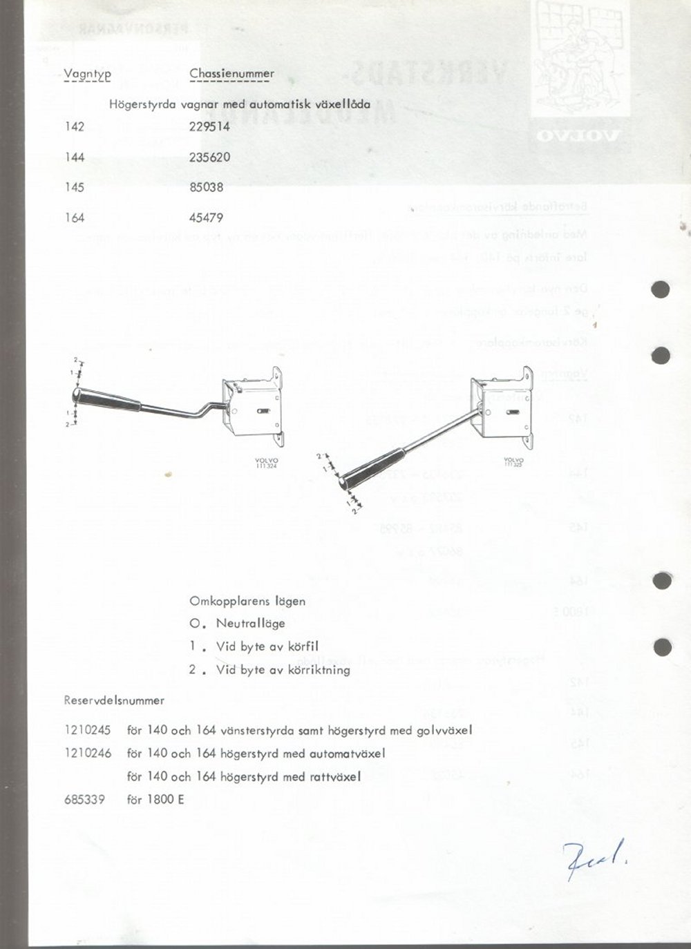 Verkstadsmeddelande/Work shop bulletins and Servicemeddelanden/Service bulletins for the following models: Volvo P1800, Volvo P1800S, Volvo P1800E, Volvo P1800ES, Volvo PV,Volvo PV 444, Volvo PV 544, Volvo Amazon, Volvo 120, Volvo 130, Volvo 220, Volvo 140 , Volvo 240, Volvo 164, Volvo 264 