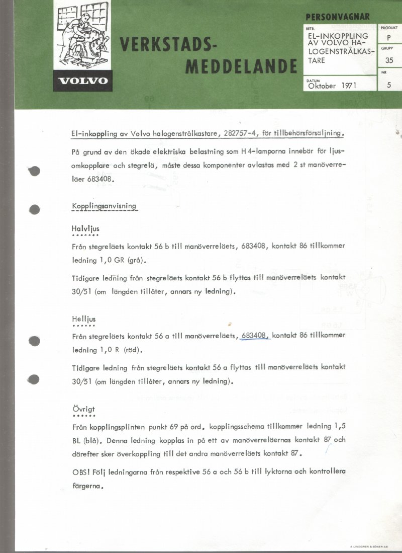 Verkstadsmeddelande/Work shop bulletins and Servicemeddelanden/Service bulletins for the following models: Volvo P1800, Volvo P1800S, Volvo P1800E, Volvo P1800ES, Volvo PV,Volvo PV 444, Volvo PV 544, Volvo Amazon, Volvo 120, Volvo 130, Volvo 220, Volvo 140 , Volvo 240, Volvo 164, Volvo 264 
