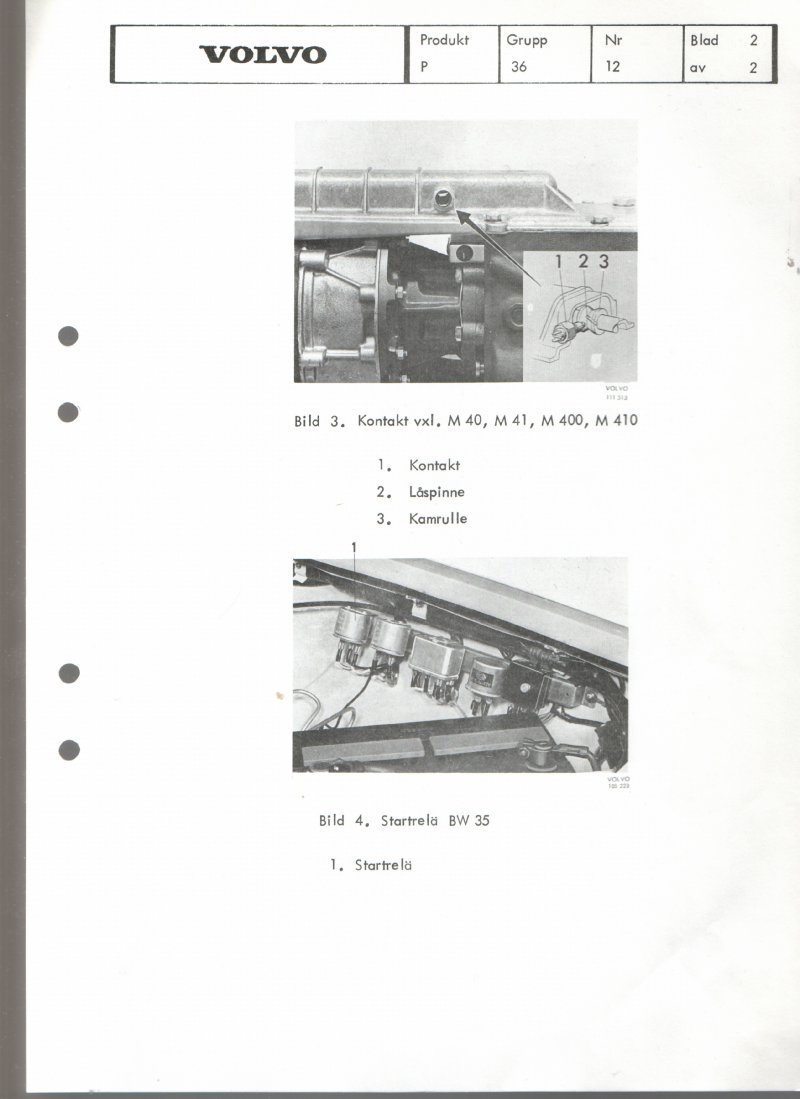 Verkstadsmeddelande/Work shop bulletins and Servicemeddelanden/Service bulletins for the following models: Volvo P1800, Volvo P1800S, Volvo P1800E, Volvo P1800ES, Volvo PV,Volvo PV 444, Volvo PV 544, Volvo Amazon, Volvo 120, Volvo 130, Volvo 220, Volvo 140 , Volvo 240, Volvo 164, Volvo 264 