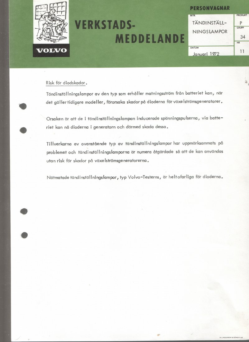 Verkstadsmeddelande/Work shop bulletins and Servicemeddelanden/Service bulletins for the following models: Volvo P1800, Volvo P1800S, Volvo P1800E, Volvo P1800ES, Volvo PV,Volvo PV 444, Volvo PV 544, Volvo Amazon, Volvo 120, Volvo 130, Volvo 220, Volvo 140 , Volvo 240, Volvo 164, Volvo 264 