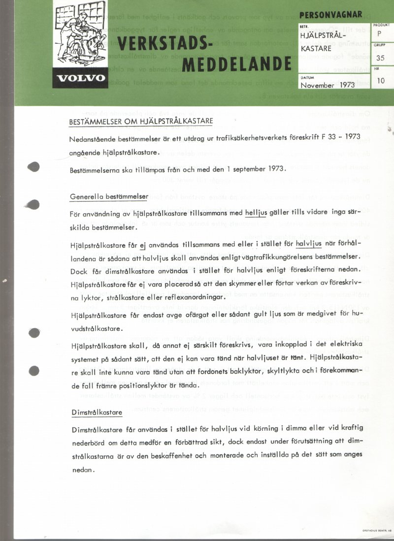 Verkstadsmeddelande/Work shop bulletins and Servicemeddelanden/Service bulletins for the following models: Volvo P1800, Volvo P1800S, Volvo P1800E, Volvo P1800ES, Volvo PV,Volvo PV 444, Volvo PV 544, Volvo Amazon, Volvo 120, Volvo 130, Volvo 220, Volvo 140 , Volvo 240, Volvo 164, Volvo 264 