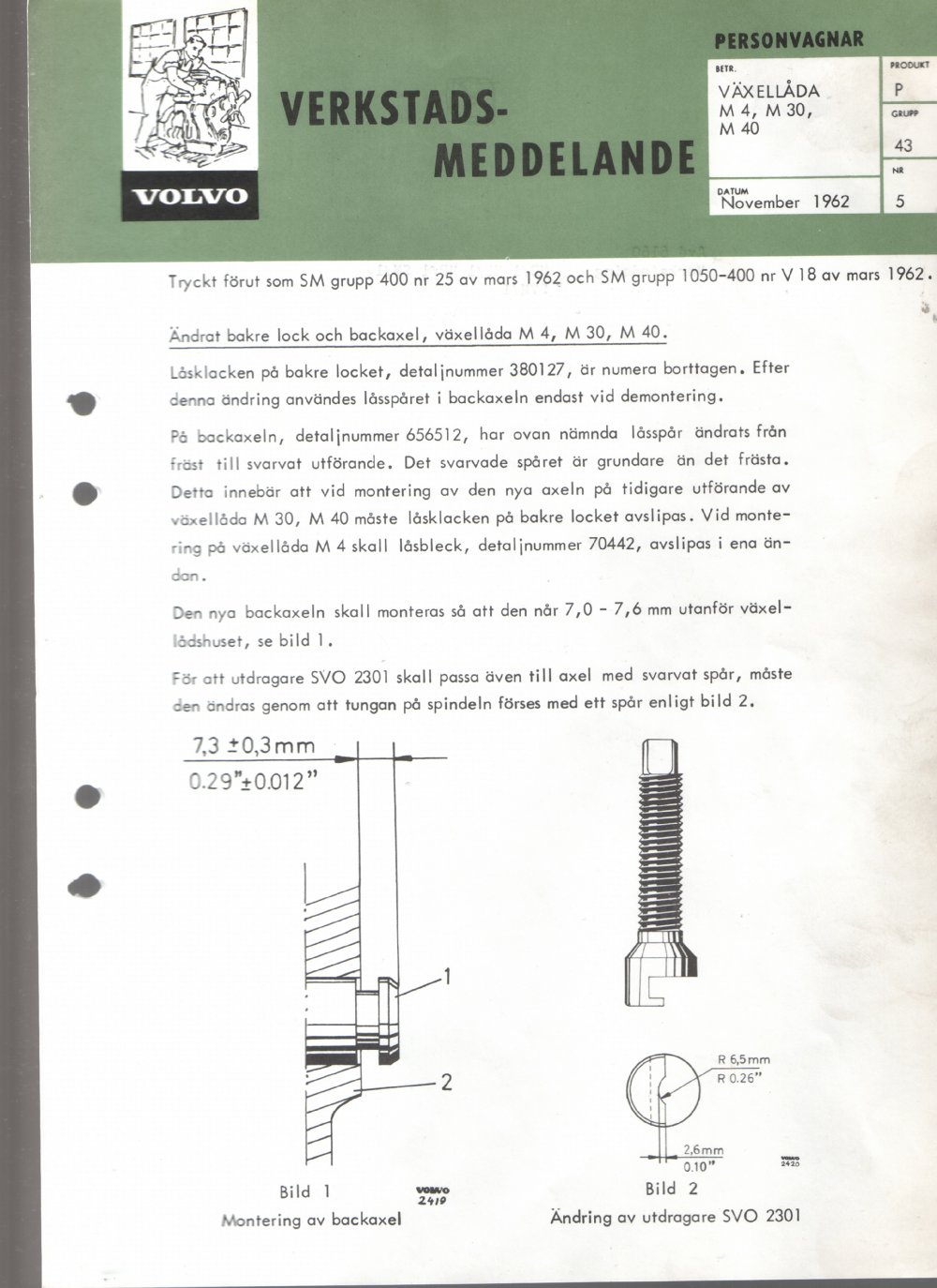 Verkstadsmeddelande/Work shop bulletins and Servicemeddelanden/Service bulletins for the following models: Volvo P1800, Volvo P1800S, Volvo P1800E, Volvo P1800ES, Volvo PV,Volvo PV 444, Volvo PV 544, Volvo Amazon, Volvo 120, Volvo 130, Volvo 220, Volvo 140 , Volvo 240, Volvo 164, Volvo 264 