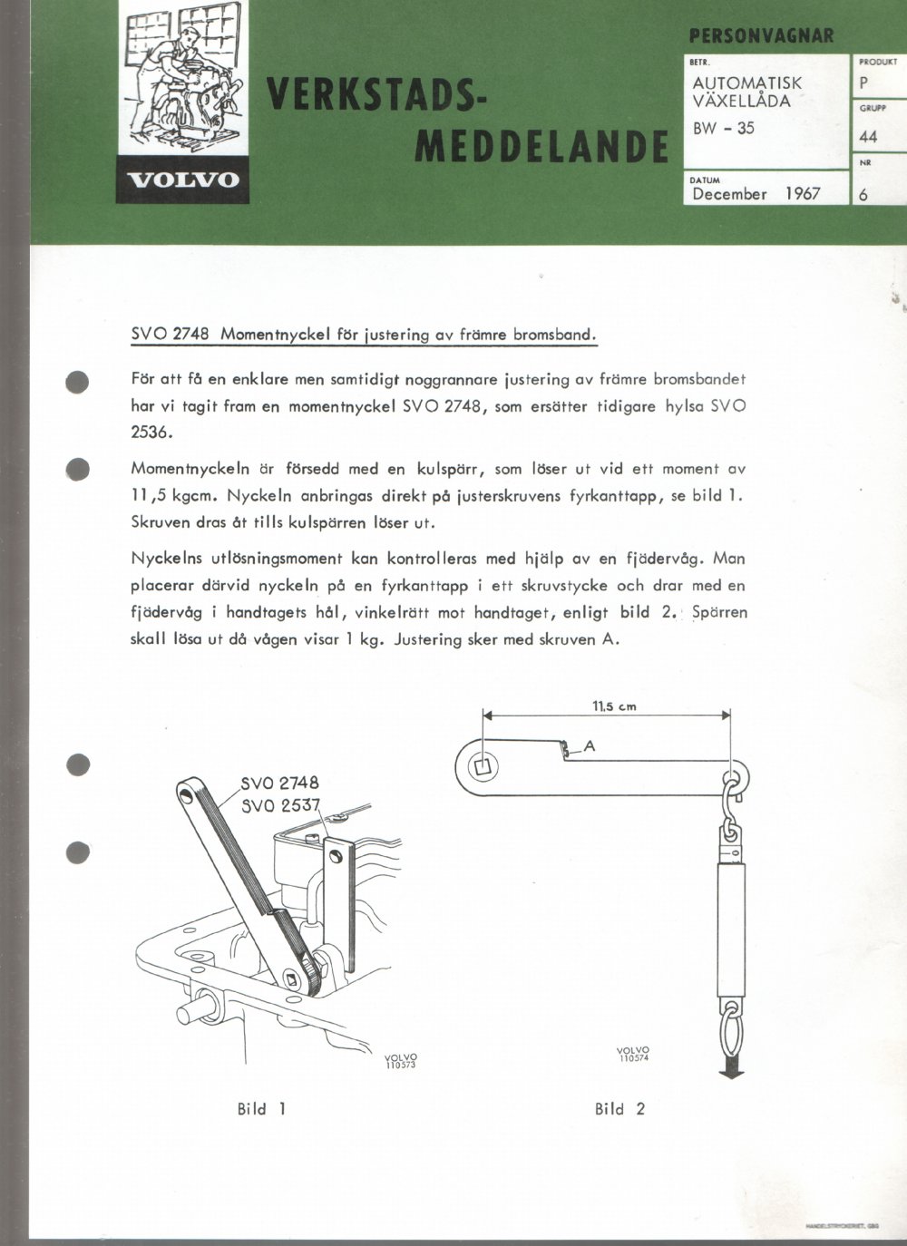 Verkstadsmeddelande/Work shop bulletins and Servicemeddelanden/Service bulletins for the following models: Volvo P1800, Volvo P1800S, Volvo P1800E, Volvo P1800ES, Volvo PV,Volvo PV 444, Volvo PV 544, Volvo Amazon, Volvo 120, Volvo 130, Volvo 220, Volvo 140 , Volvo 240, Volvo 164, Volvo 264 
