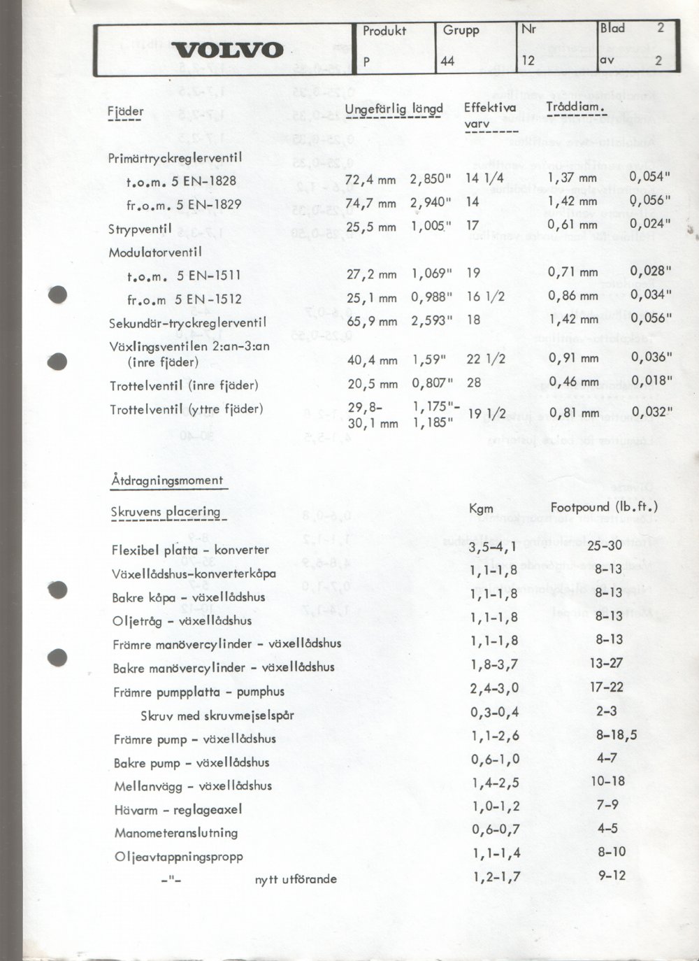 Verkstadsmeddelande/Work shop bulletins and Servicemeddelanden/Service bulletins for the following models: Volvo P1800, Volvo P1800S, Volvo P1800E, Volvo P1800ES, Volvo PV,Volvo PV 444, Volvo PV 544, Volvo Amazon, Volvo 120, Volvo 130, Volvo 220, Volvo 140 , Volvo 240, Volvo 164, Volvo 264 