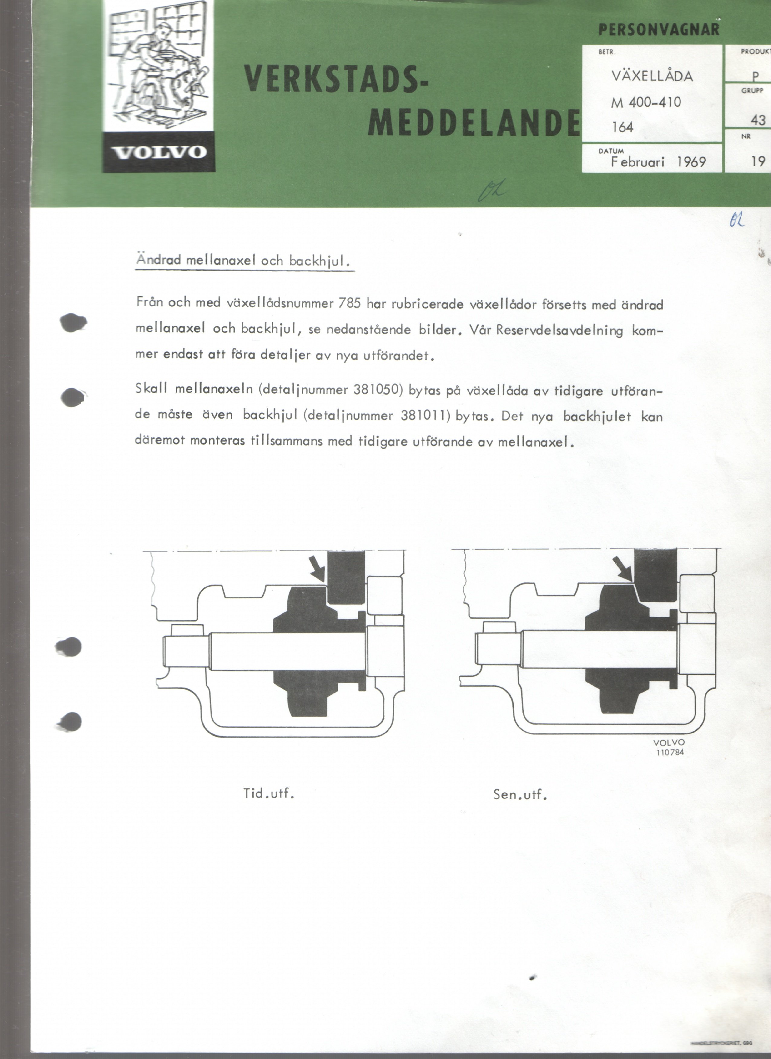 Verkstadsmeddelande/Work shop bulletins and Servicemeddelanden/Service bulletins for the following models: Volvo P1800, Volvo P1800S, Volvo P1800E, Volvo P1800ES, Volvo PV,Volvo PV 444, Volvo PV 544, Volvo Amazon, Volvo 120, Volvo 130, Volvo 220, Volvo 140 , Volvo 240, Volvo 164, Volvo 264 