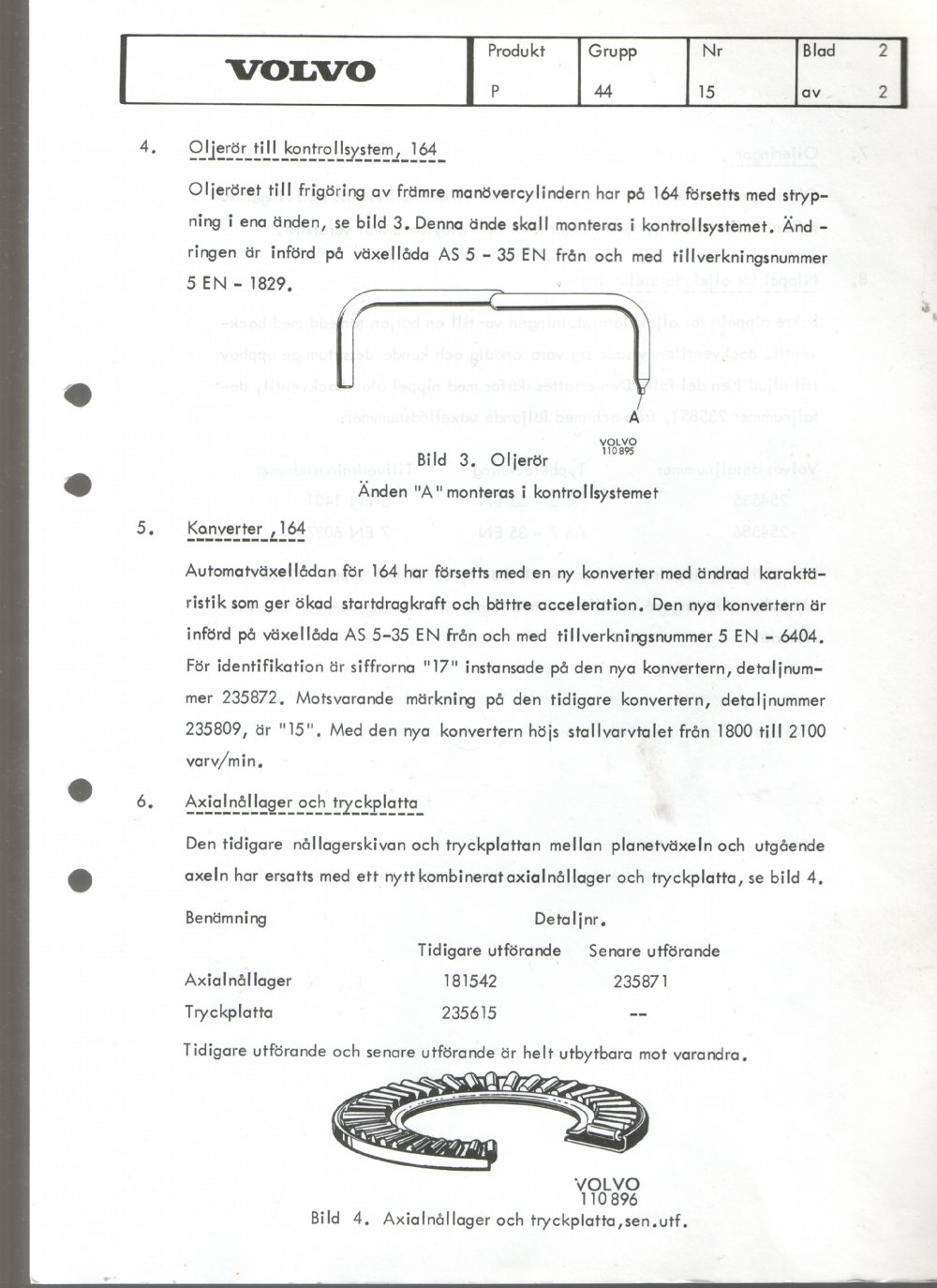 Verkstadsmeddelande/Work shop bulletins and Servicemeddelanden/Service bulletins for the following models: Volvo P1800, Volvo P1800S, Volvo P1800E, Volvo P1800ES, Volvo PV,Volvo PV 444, Volvo PV 544, Volvo Amazon, Volvo 120, Volvo 130, Volvo 220, Volvo 140 , Volvo 240, Volvo 164, Volvo 264 