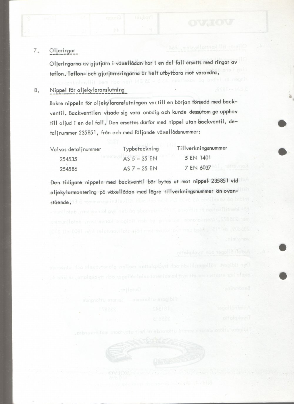 Verkstadsmeddelande/Work shop bulletins and Servicemeddelanden/Service bulletins for the following models: Volvo P1800, Volvo P1800S, Volvo P1800E, Volvo P1800ES, Volvo PV,Volvo PV 444, Volvo PV 544, Volvo Amazon, Volvo 120, Volvo 130, Volvo 220, Volvo 140 , Volvo 240, Volvo 164, Volvo 264 