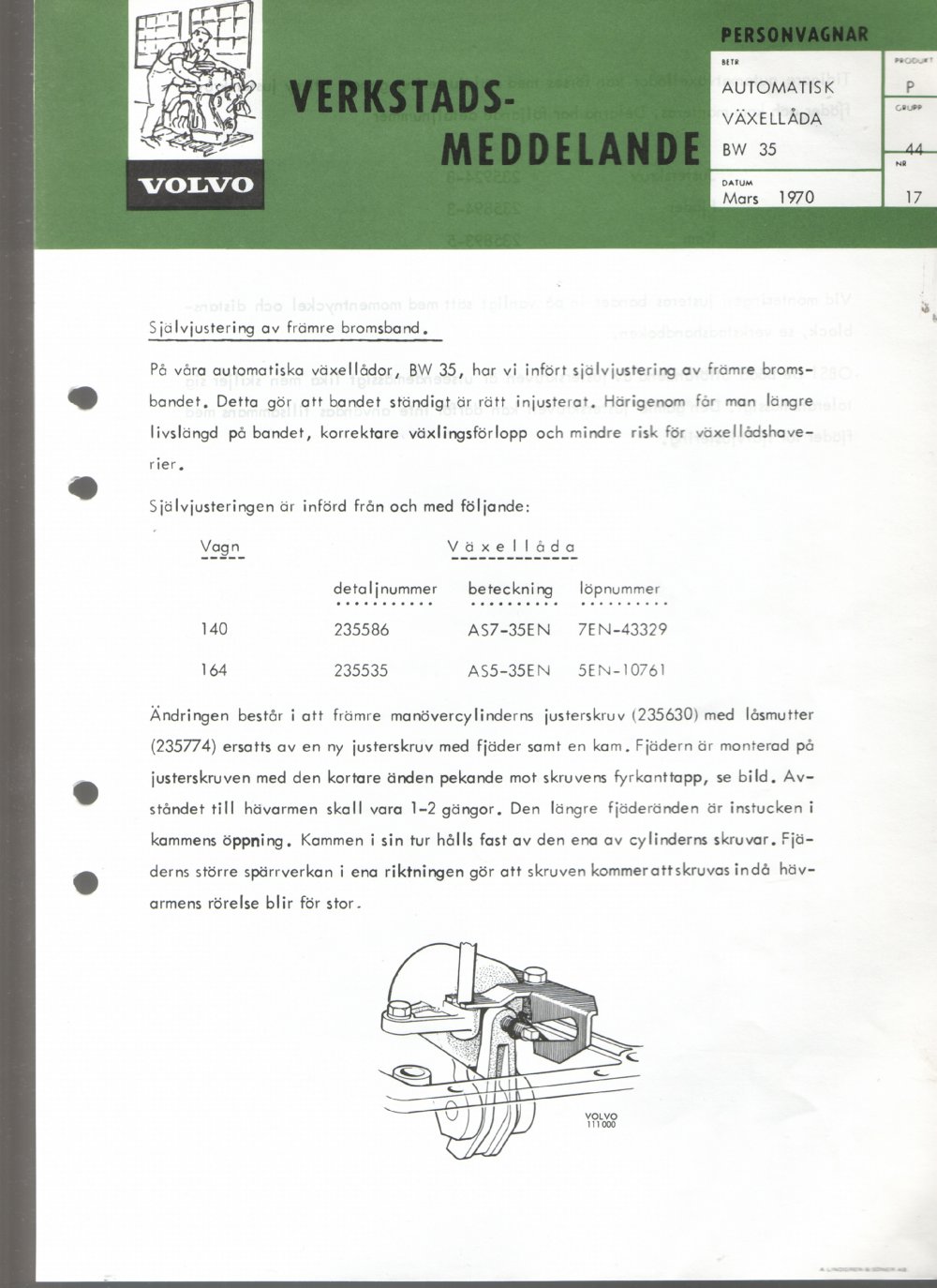 Verkstadsmeddelande/Work shop bulletins and Servicemeddelanden/Service bulletins for the following models: Volvo P1800, Volvo P1800S, Volvo P1800E, Volvo P1800ES, Volvo PV,Volvo PV 444, Volvo PV 544, Volvo Amazon, Volvo 120, Volvo 130, Volvo 220, Volvo 140 , Volvo 240, Volvo 164, Volvo 264 