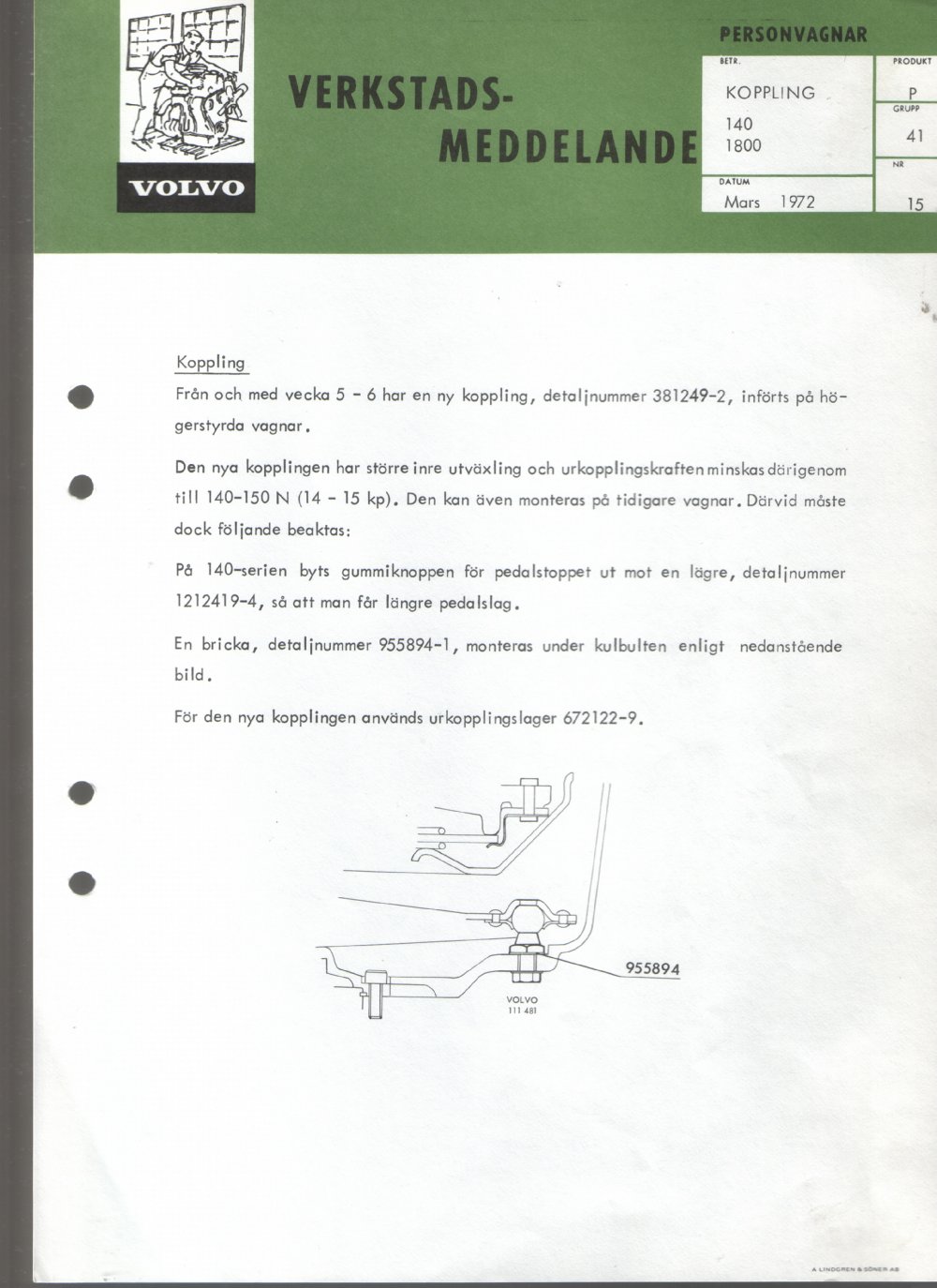 Verkstadsmeddelande/Work shop bulletins and Servicemeddelanden/Service bulletins for the following models: Volvo P1800, Volvo P1800S, Volvo P1800E, Volvo P1800ES, Volvo PV,Volvo PV 444, Volvo PV 544, Volvo Amazon, Volvo 120, Volvo 130, Volvo 220, Volvo 140 , Volvo 240, Volvo 164, Volvo 264 