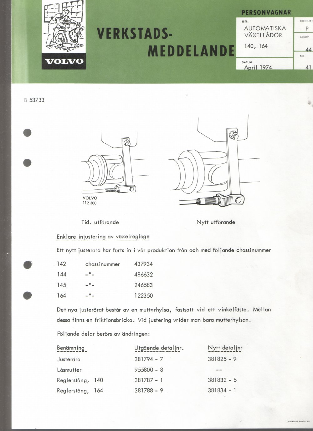 Verkstadsmeddelande/Work shop bulletins and Servicemeddelanden/Service bulletins for the following models: Volvo P1800, Volvo P1800S, Volvo P1800E, Volvo P1800ES, Volvo PV,Volvo PV 444, Volvo PV 544, Volvo Amazon, Volvo 120, Volvo 130, Volvo 220, Volvo 140 , Volvo 240, Volvo 164, Volvo 264 