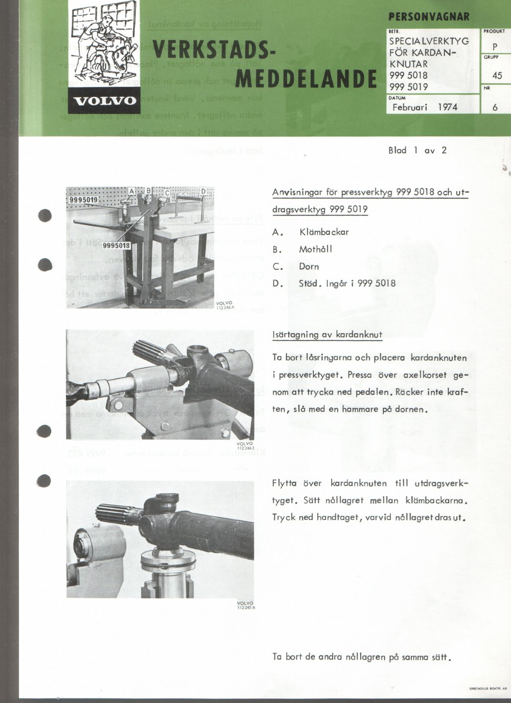 Verkstadsmeddelande/Work shop bulletins and Servicemeddelanden/Service bulletins for the following models: Volvo P1800, Volvo P1800S, Volvo P1800E, Volvo P1800ES, Volvo PV,Volvo PV 444, Volvo PV 544, Volvo Amazon, Volvo 120, Volvo 130, Volvo 220, Volvo 140 , Volvo 240, Volvo 164, Volvo 264 
