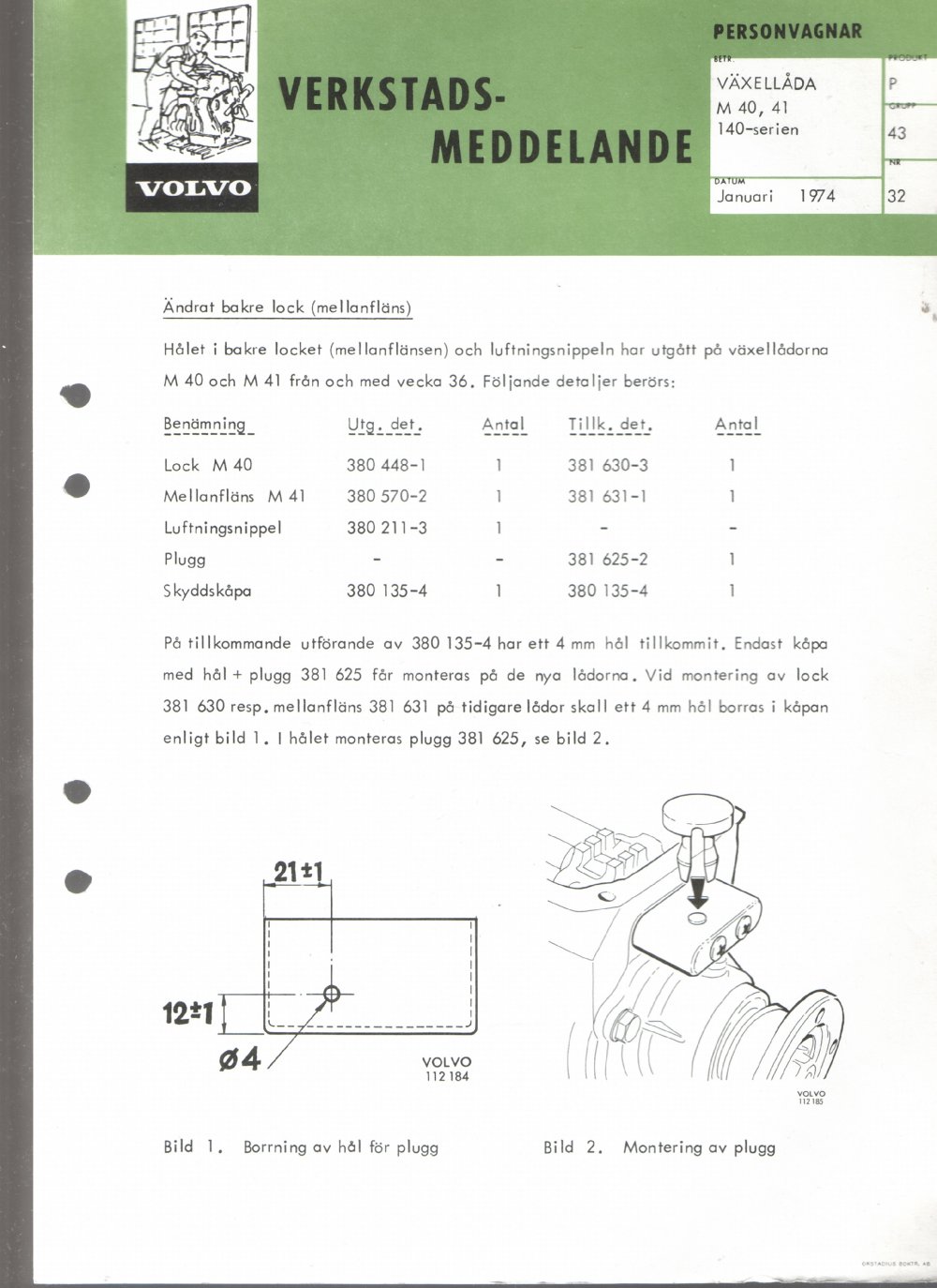 Verkstadsmeddelande/Work shop bulletins and Servicemeddelanden/Service bulletins for the following models: Volvo P1800, Volvo P1800S, Volvo P1800E, Volvo P1800ES, Volvo PV,Volvo PV 444, Volvo PV 544, Volvo Amazon, Volvo 120, Volvo 130, Volvo 220, Volvo 140 , Volvo 240, Volvo 164, Volvo 264 