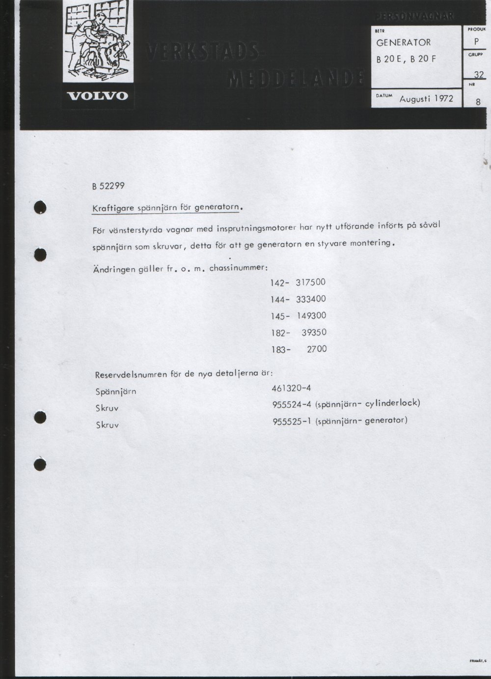 Verkstadsmeddelande/Work shop bulletins and Servicemeddelanden/Service bulletins for the following models: Volvo P1800, Volvo P1800S, Volvo P1800E, Volvo P1800ES, Volvo PV,Volvo PV 444, Volvo PV 544, Volvo Amazon, Volvo 120, Volvo 130, Volvo 220, Volvo 140 , Volvo 240, Volvo 164, Volvo 264 
