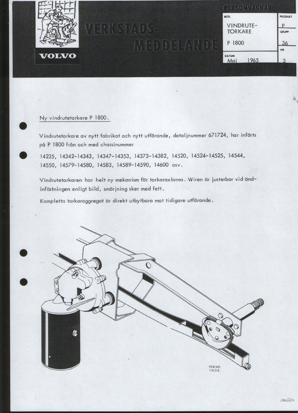 Verkstadsmeddelande/Work shop bulletins and Servicemeddelanden/Service bulletins for the following models: Volvo P1800, Volvo P1800S, Volvo P1800E, Volvo P1800ES, Volvo PV,Volvo PV 444, Volvo PV 544, Volvo Amazon, Volvo 120, Volvo 130, Volvo 220, Volvo 140 , Volvo 240, Volvo 164, Volvo 264 