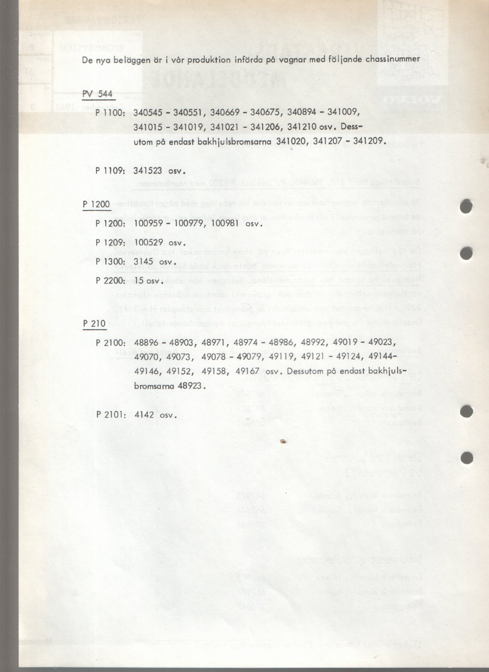 Verkstadsmeddelande/Work shop bulletins and Servicemeddelanden/Service bulletins for the following models: Volvo P1800, Volvo P1800S, Volvo P1800E, Volvo P1800ES, Volvo PV,Volvo PV 444, Volvo PV 544, Volvo Amazon, Volvo 120, Volvo 130, Volvo 220, Volvo 140 , Volvo 240, Volvo 164, Volvo 264 